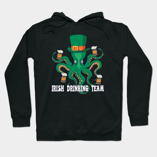 Irish Drinking Team Octopus Irish St Patrick's Day Hoodie by az_Designs